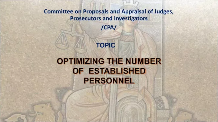 committee on proposals and appraisal of judges