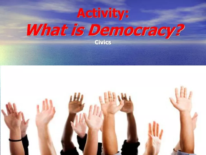 activity what is democracy civics
