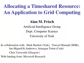 Allocating a Timeshared Resource: An Application to Grid Computing