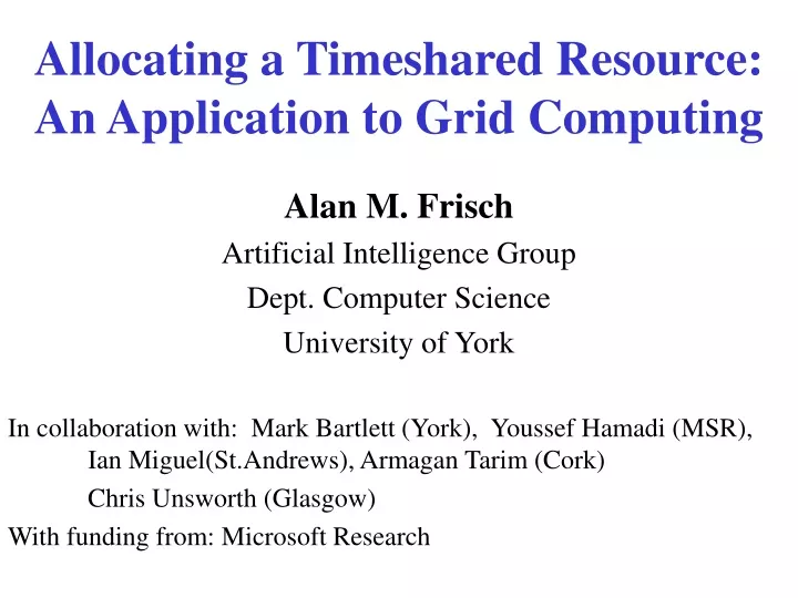 allocating a timeshared resource an application to grid computing