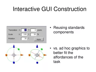 Interactive GUI Construction