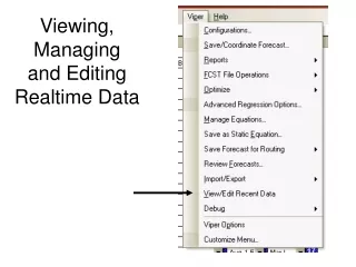 Viewing, Managing and Editing Realtime Data