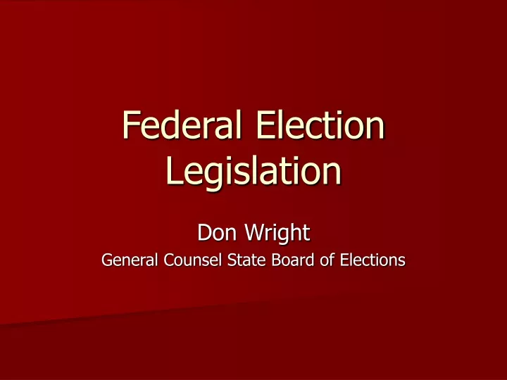 federal election legislation