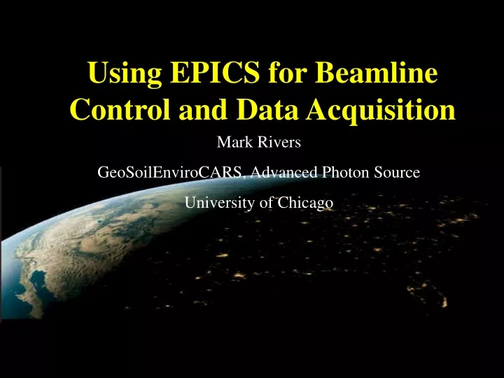 using epics for beamline control and data