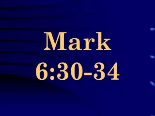 Mark 6:30-34