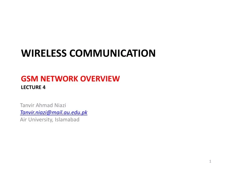 wireless communication gsm network overview lecture 4