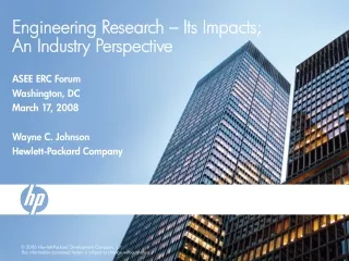 Engineering Research – Its Impacts;  An Industry Perspective