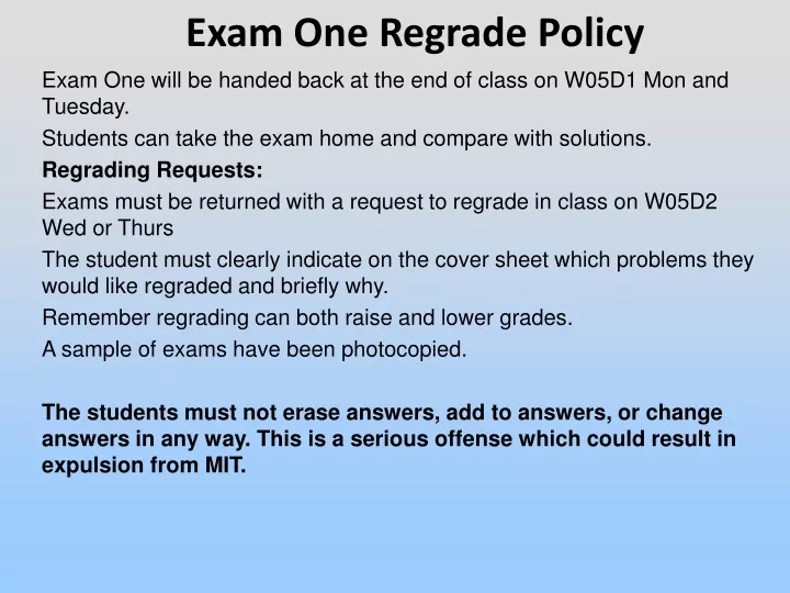 exam one regrade policy