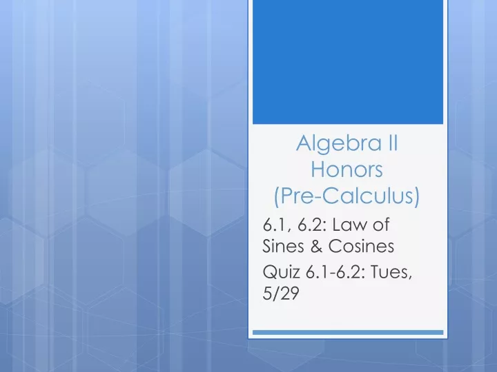 algebra ii honors pre calculus