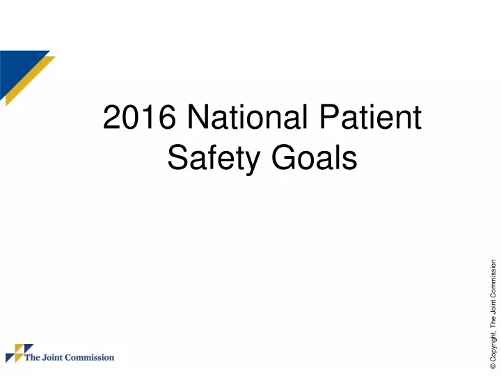 2016 national patient safety goals