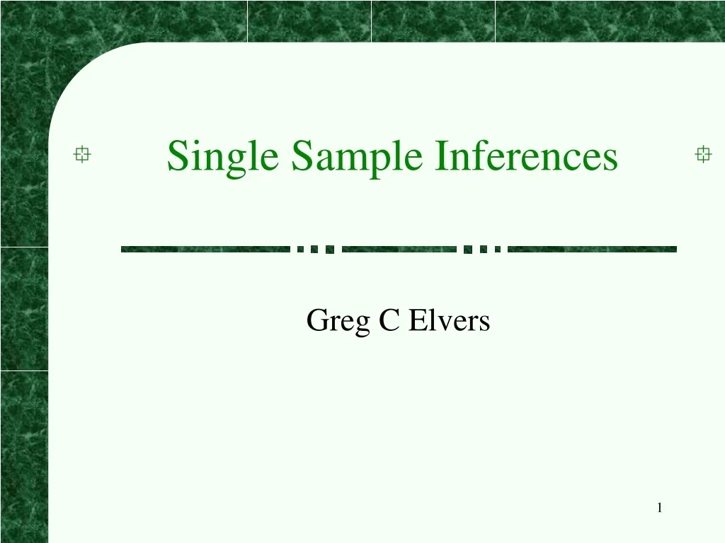 PPT - Single Sample Inferences: How to Test Mean Differences in Data ...