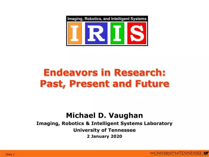 endeavors in research past present and future