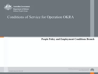 Conditions of Service for Operation OKRA