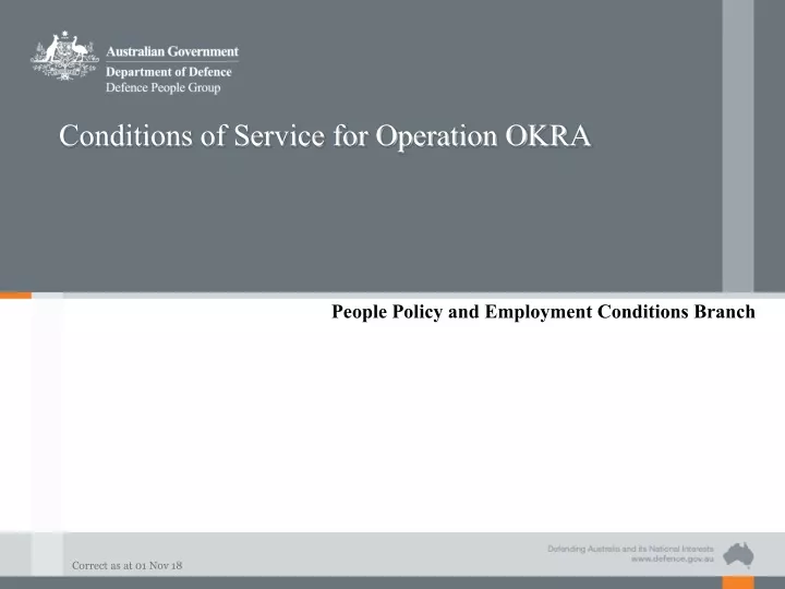 conditions of service for operation okra