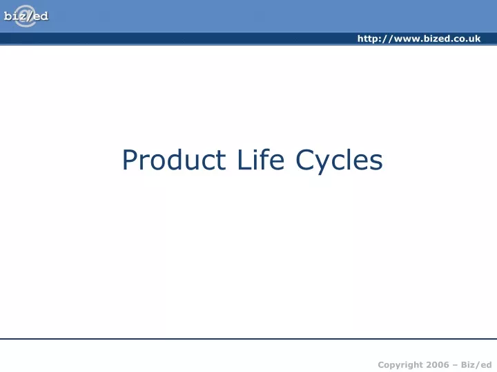 product life cycles