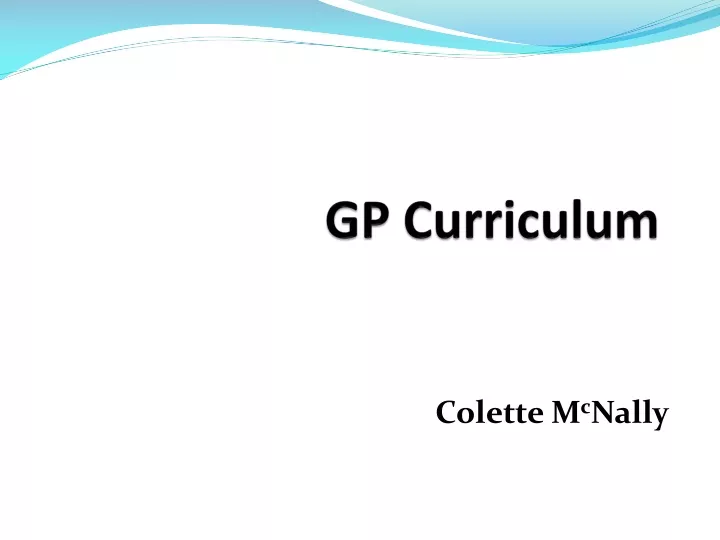 gp curriculum