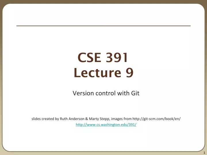 cse 391 lecture 9