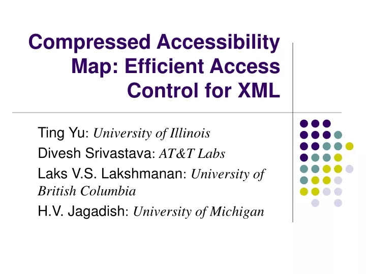 compressed accessibility map efficient access control for xml