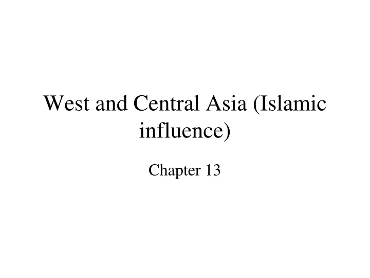 west and central asia islamic influence