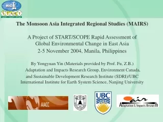 The Monsoon Asia Integrated Regional Studies (MAIRS)