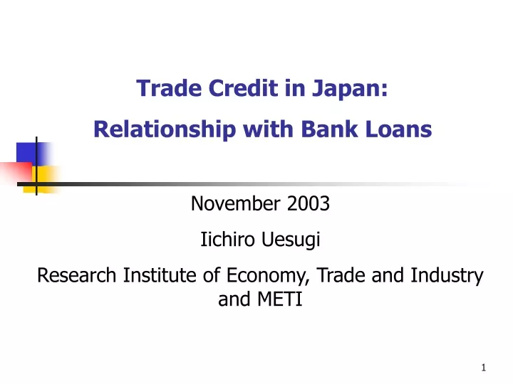 trade credit in japan relationship with bank loans