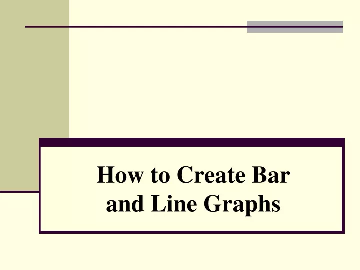 how to create bar and line graphs