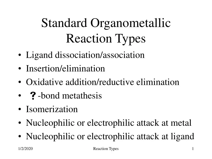 standard organometallic reaction types