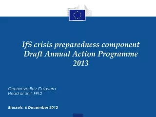 IfS crisis preparedness component  Draft Annual Action Programme 2013