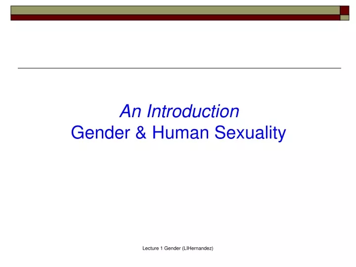 an introduction gender human sexuality