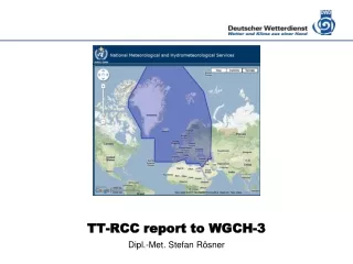 TT-RCC report to WGCH-3