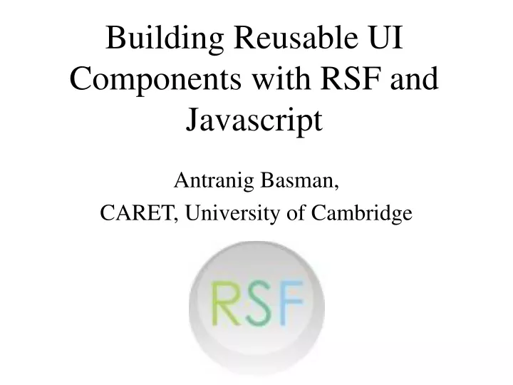building reusable ui components with rsf and javascript