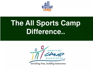 The All Sports Camp Difference..