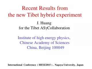 Recent Results from  the new Tibet hybrid experiment