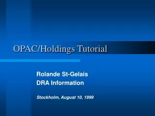 OPAC/Holdings Tutorial