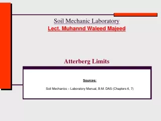 Soil Mechanic Laboratory Lect.  Muhannd Waleed Majeed Atterberg  Limits