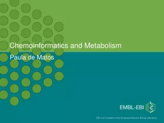 Chemoinformatics and Metabolism