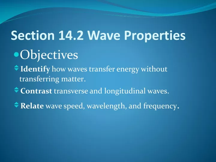 section 14 2 wave properties