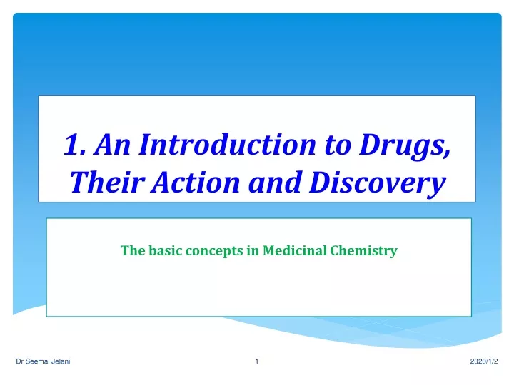 1 an introduction to drugs their action and discovery
