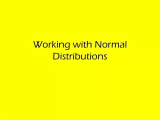 Working with Normal Distributions