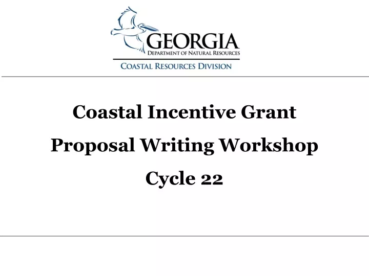 coastal incentive grant proposal writing workshop
