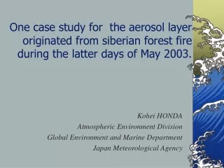 Kohei HONDA Atmospheric Environment Division  Global Environment and Marine Department