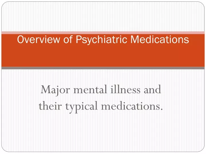 overview of psychiatric medications