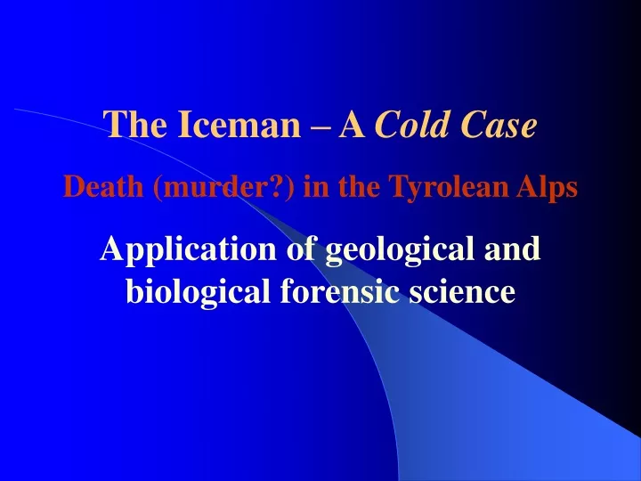 the iceman a cold case death murder