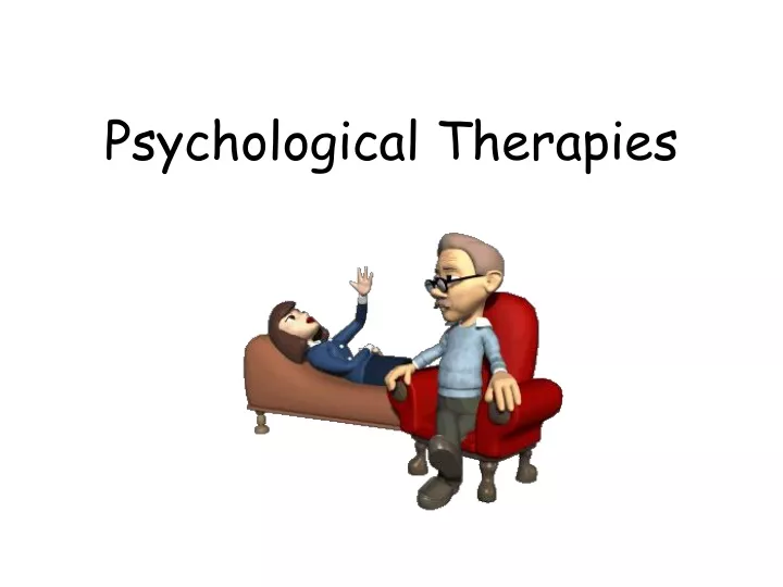 psychological therapies