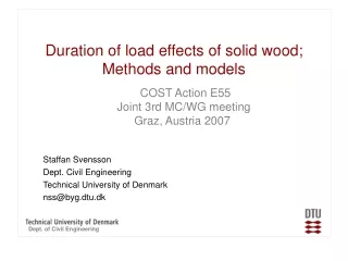 Duration of load effects of solid wood;  Methods and models