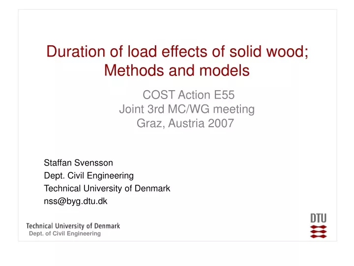 duration of load effects of solid wood methods and models