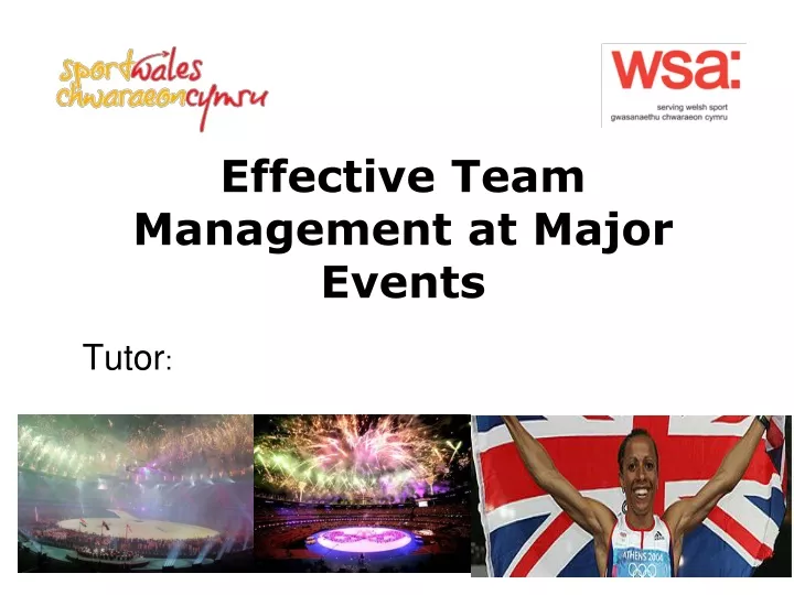 effective team management at major events