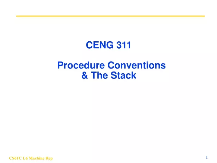 c eng 311 procedure conventions the stack