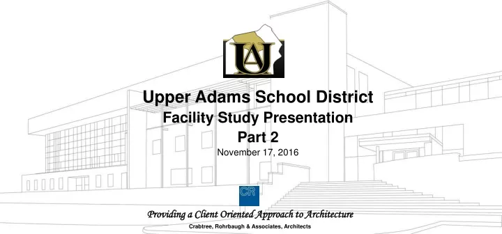 upper adams school district facility study