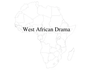 West African Drama